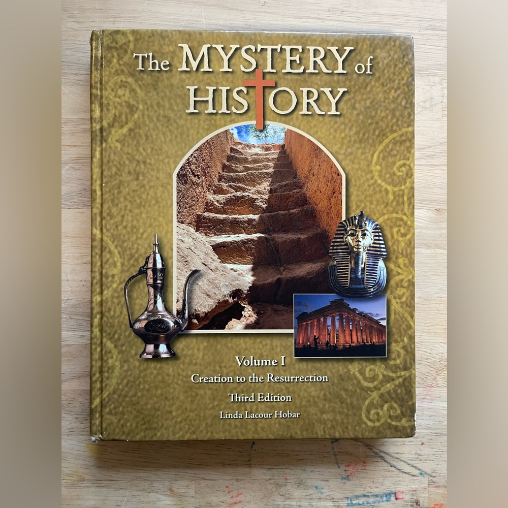Mystery of History Textbook Volume 1- Ancient History
